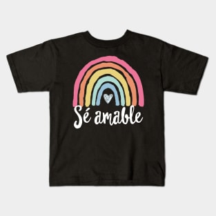 Sé amable Spanish Bilingual Teacher Be Kind Boho Rainbow Kids T-Shirt